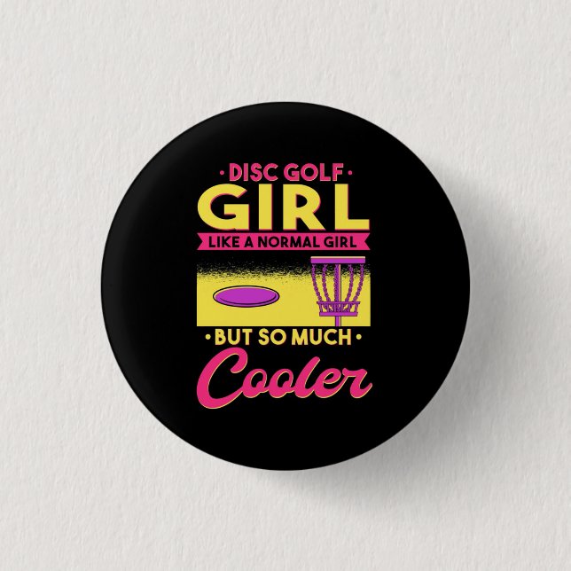 Disc Golf Is Cool Button (Front)