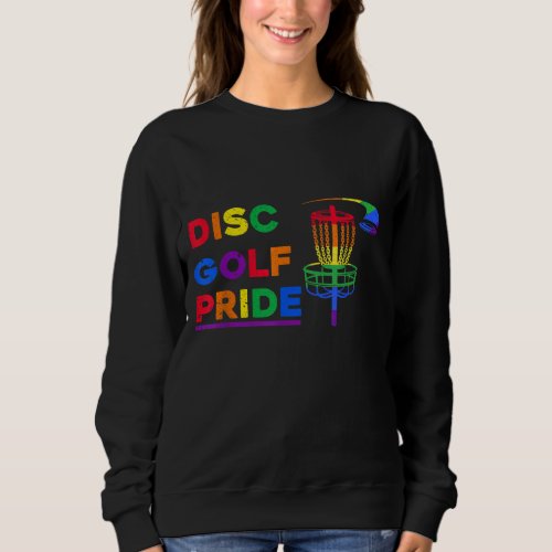Disc Golf LGBTQ Rainbow Color Gay Pride Month LGBT Sweatshirt