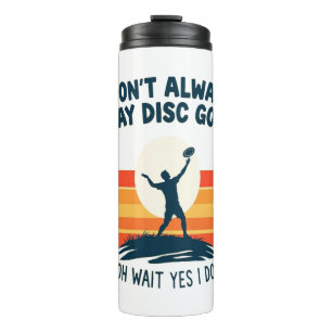 Disc Golf Lover T-Shirt Design Thermal Tumbler