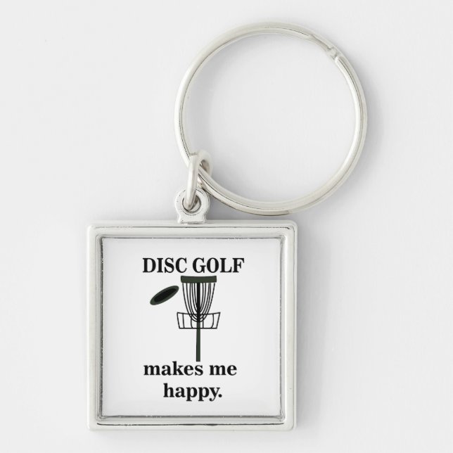 Disc Golf Makes Me Happy Disc Golf  Keychain (Front)