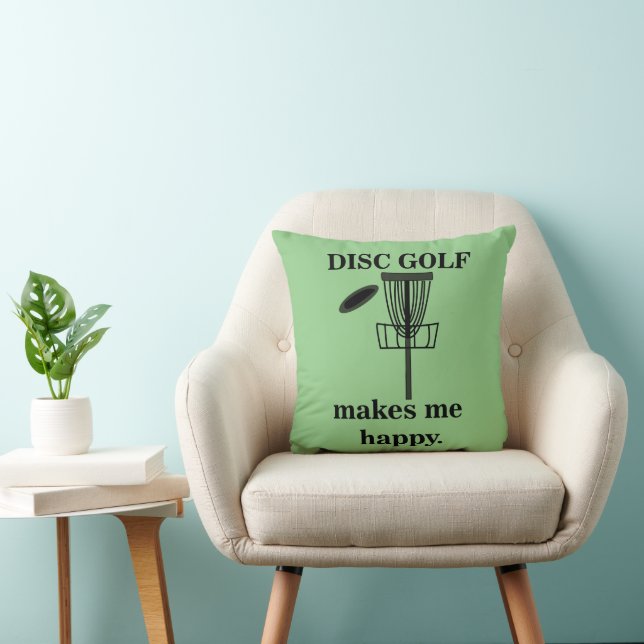 Disc Golf Makes Me Happy Disc Golf  Throw Pillow (Chair)
