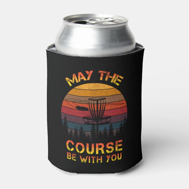 Disc Golf May The Course Be With You Frolf Can Cooler (Can Front)