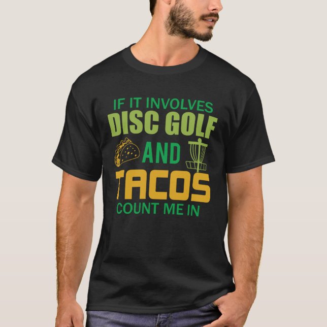 Disc Golf  Men s Taco  Frisbee Golfer T-Shirt (Front)