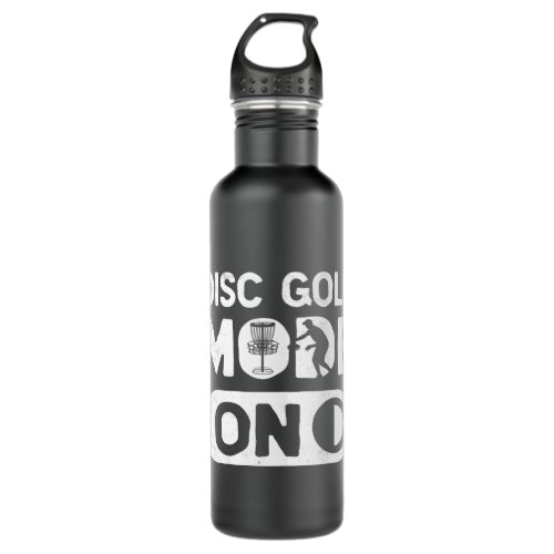 Disc golf MODE ON funny theme Stainless Steel Water Bottle
