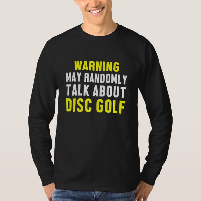 Disc Golf Player Determined Golfer Funny Golfing T-Shirt (Front)
