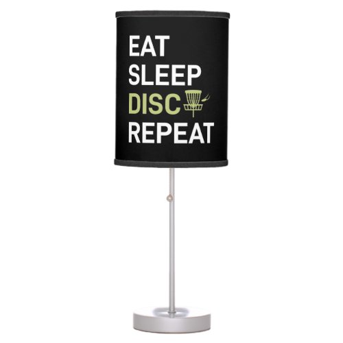 Disc Golf Player  Eat Sleep Disc Golf Repeat Table Lamp