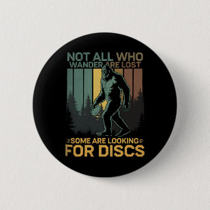 Disc Golf Sasquatch Bigfoot Disc Golfer Funny Disc Button