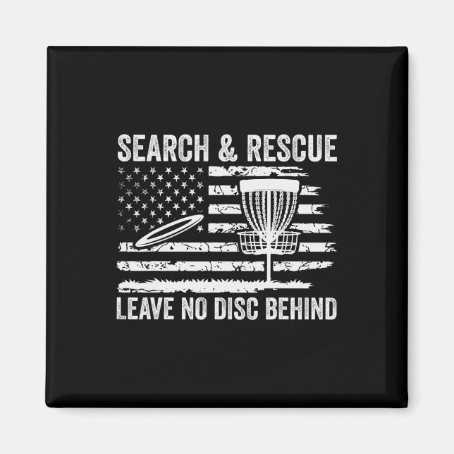 Disc Golf Search And Rescue Leave No Disc Behind M Magnet (Front)