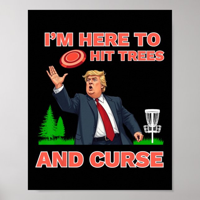 Disc Golf Shirt Funny Hit Trees And Curse Retro Di Poster (Front)