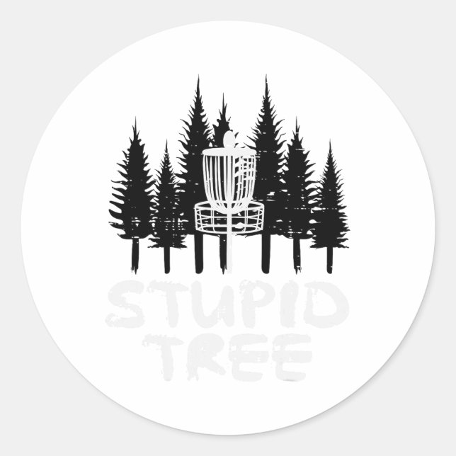 Disc Golf Stupid Tree Funny Frisbee Golfer Frolf M Classic Round Sticker (Front)