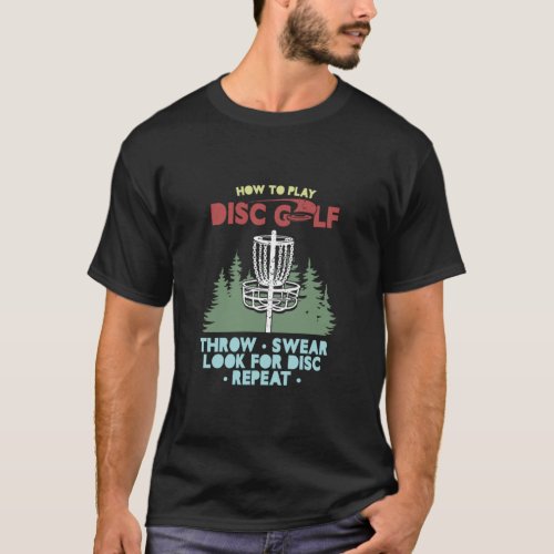 Disc Golf Throw r Look Frisbee Golf Player  T_Shirt