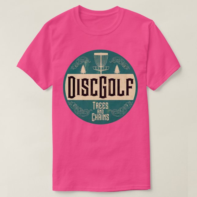 Disc Golf Trees and Chains Day T-Shirt (Design Front)