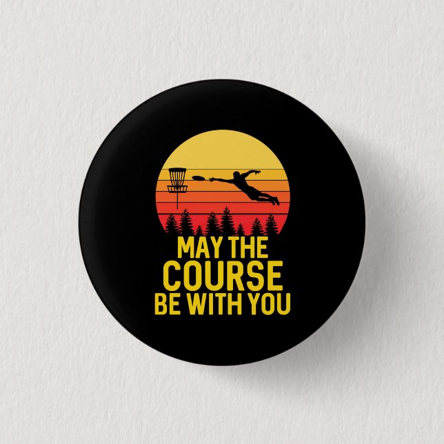 Disc Golf With You Button (Front)
