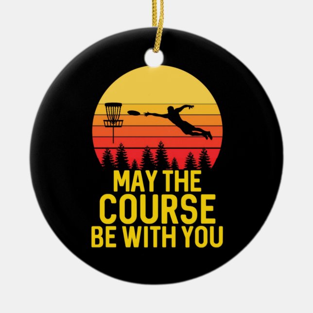 Disc Golf With You Ceramic Ornament (Front)