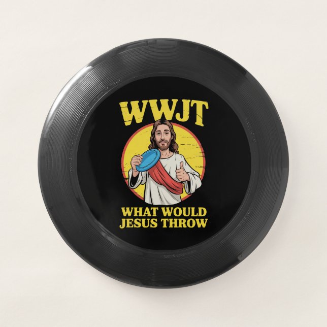 Disc Golf Wwjt What Would Jesus Throw Frisbee  (Front)
