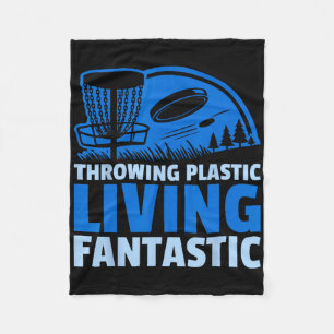 Disc Golfer Throwing Plastic Living Fantastic Disc Fleece Blanket