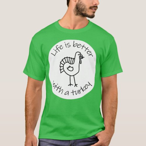 Disc Life is Better with a Turkey Animals Quote T_Shirt