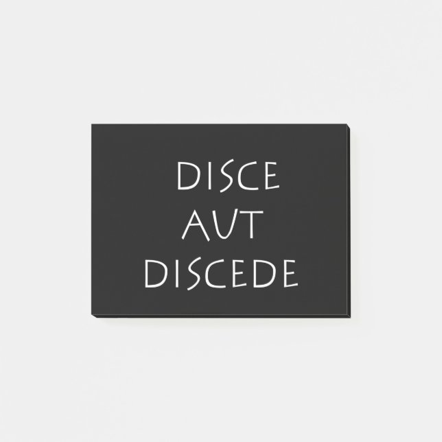 Disce aut discede post-it notes (Front)