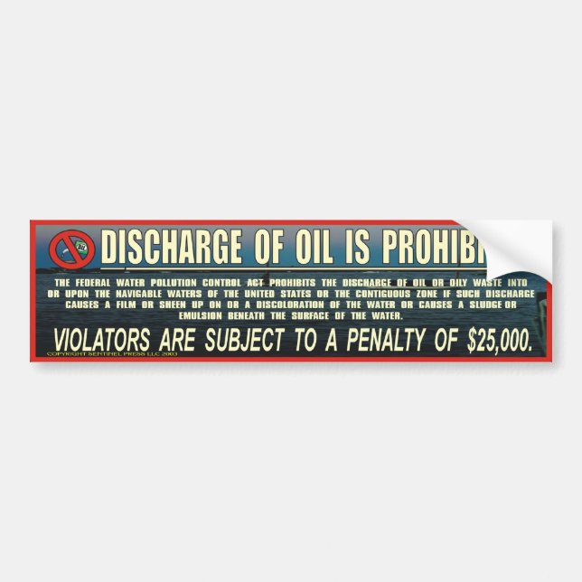 Discharge of Oil Prohibited Bumper Sticker (Front)