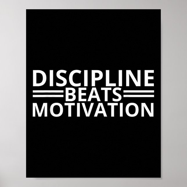 Discipline Beats Motivation Gym  Poster (Front)