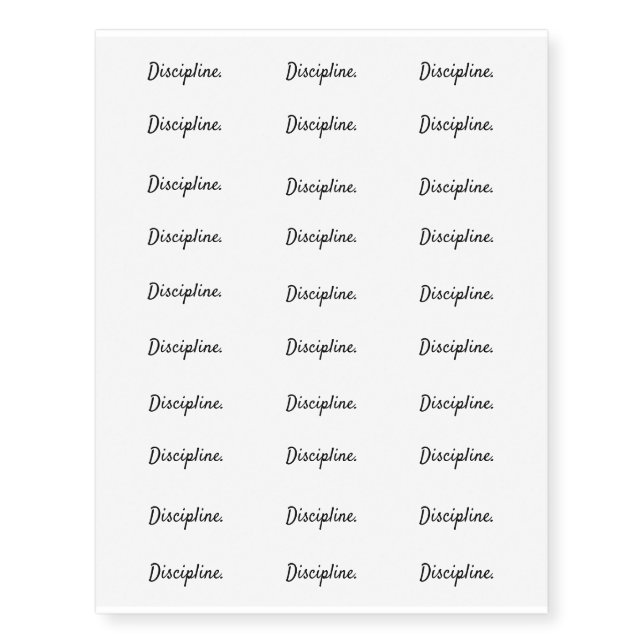 Discipline. - Clean Black and White Script Text Temporary Tattoos (Front)