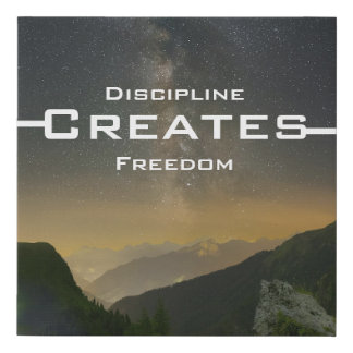 Discipline Creates Freedom Faux Canvas Print