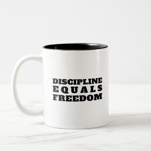 Discipline Equals Freedom _ Jocko Willink Two_Tone Coffee Mug