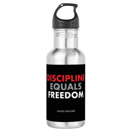 Discipline equals freedom Jocko Willinks quote Stainless Steel Water Bottle