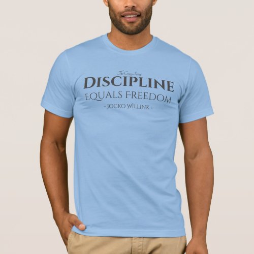 Discipline Equals Freedom T_Shirt