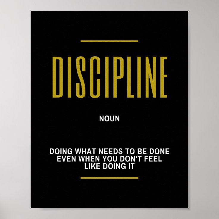 Discipline Inspirational Quote Poster | Zazzle