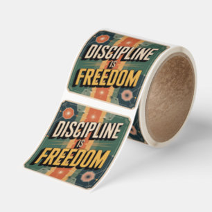 Discipline Is Freedom Square Sticker