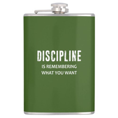 Discipline Is Remembering What You Want Flask