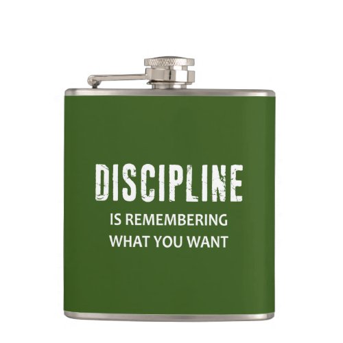 Discipline Is Remembering What You Want Flask