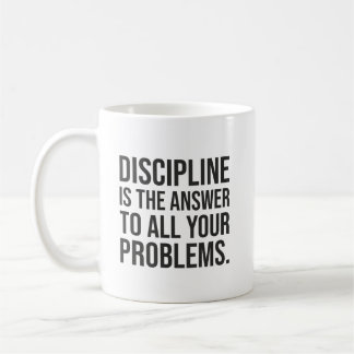 Discipline Is The Answer, Gym, Hustle, Success Coffee Mug