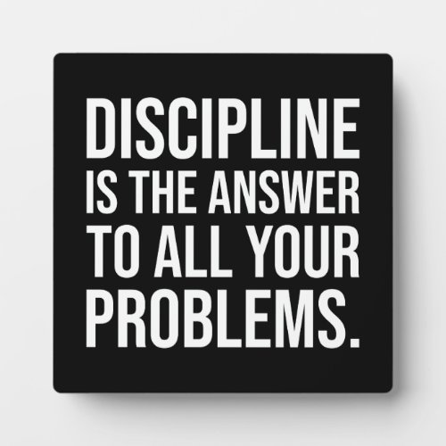 Discipline Is The Answer Gym Hustle Success Plaque