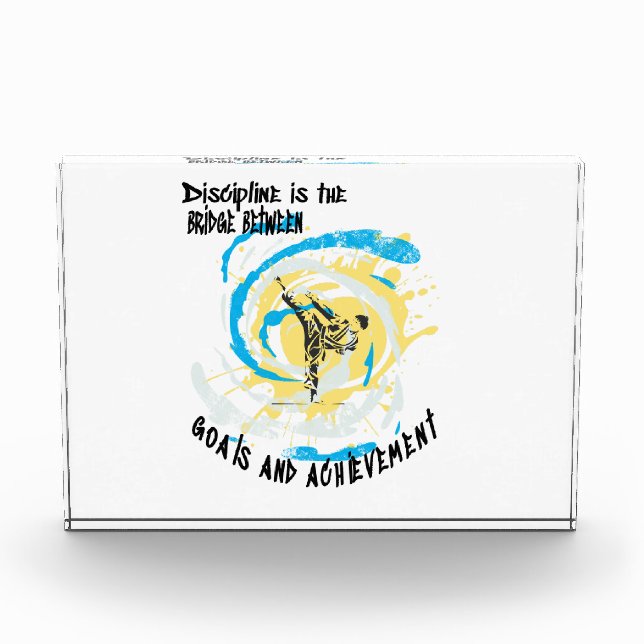 Discipline is the bridge between goals martial art acrylic award (Front)