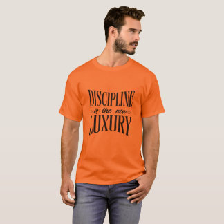 Discipline Is the New Luxury – Minimalist Motivati T-Shirt