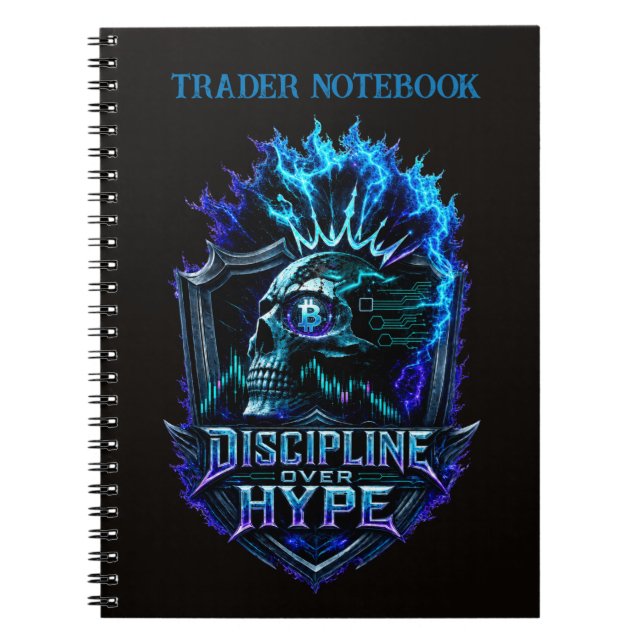Discipline Over Hype Bitcoin Crypto Mindset Design Notebook (Front)