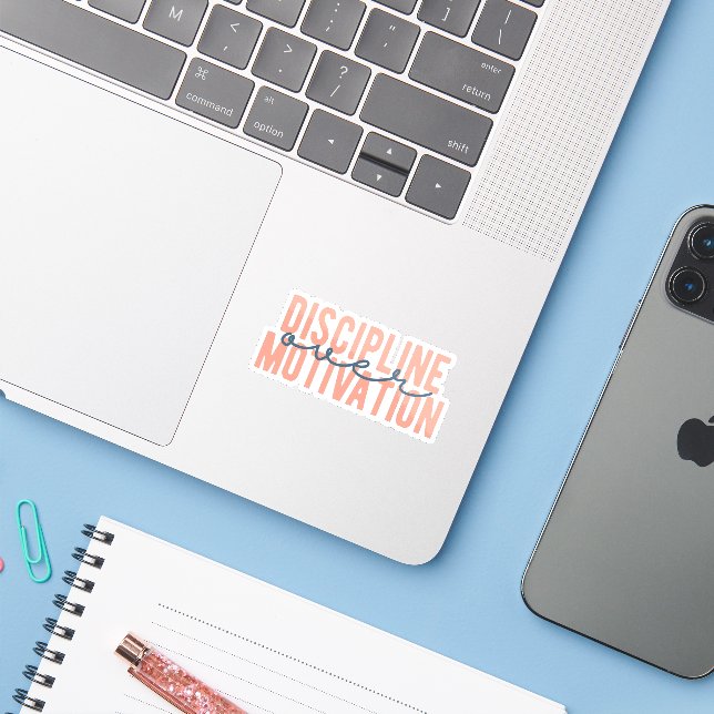 Discipline Over Motivation | Fitness Positivity Sticker (Laptop w/ iPhone)