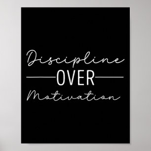 Discipline Over Motivation Hard Work Gym Workout Poster