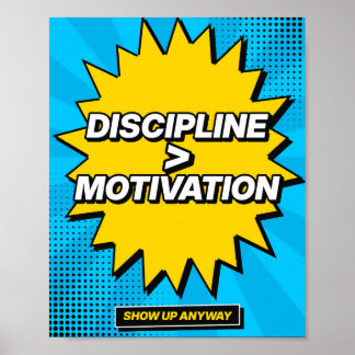 Discipline Over Motivation Pop Art Gym Poster