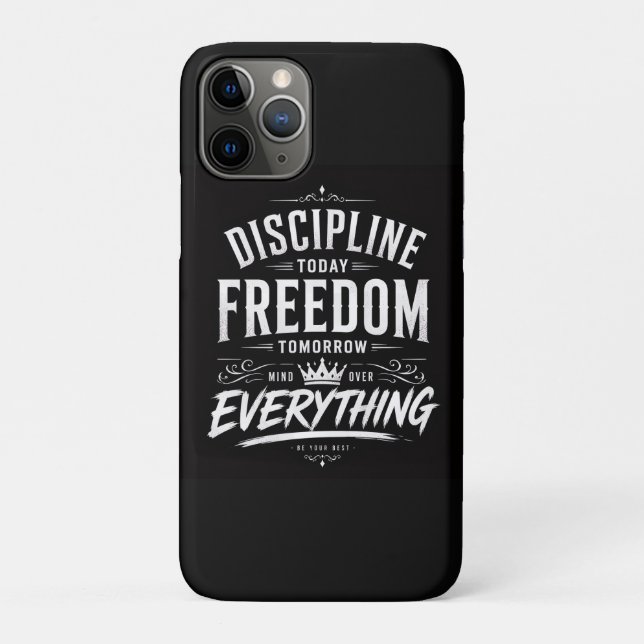 Discipline Today Freedom Tomorrow Case-Mate iPhone Case (Back)