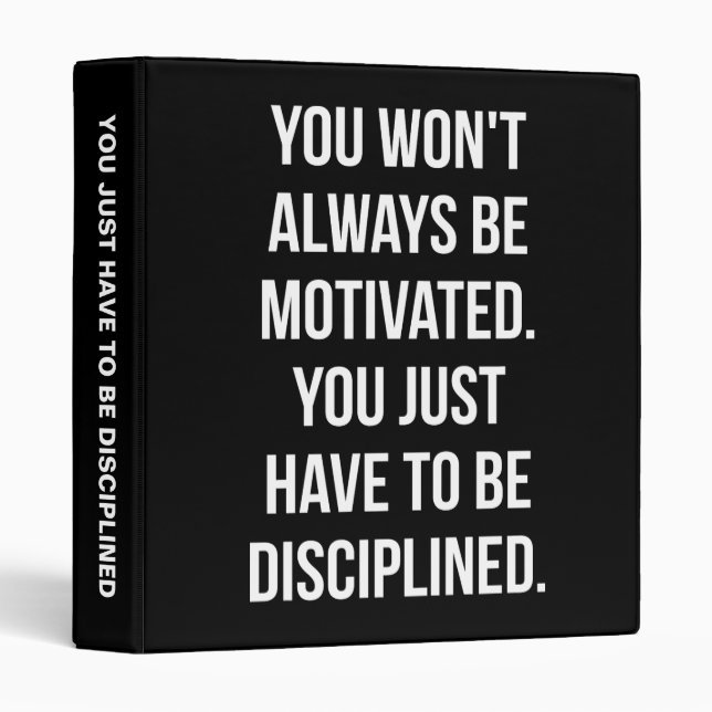 Discipline vs Motivation - Inspirational Workout 3 Ring Binder (Front/Spine)