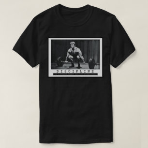 DISCIPLINE - "Weight lifting" Motivational T-Shirt