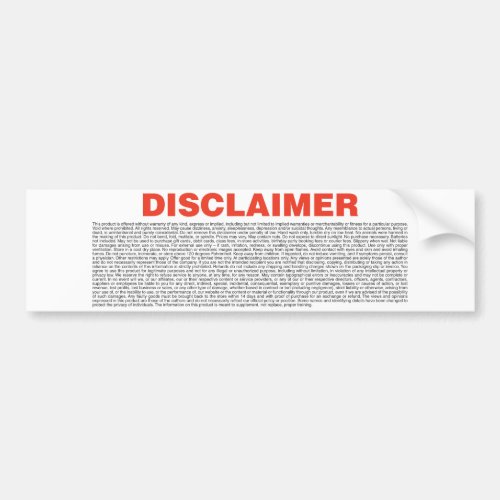 Disclaimer Bumper Sticker