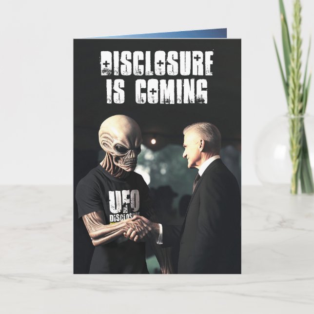 Disclosure Is Coming  Birthday V1 Holiday Card (Front)