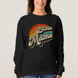 Disco 70 s Costume Mens Women Retro Disco Mama Sweatshirt