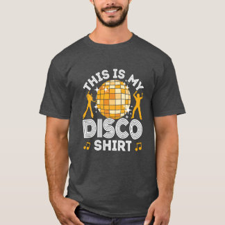 Disco 70s 80s Costumehis Is My Disco friend T-Shirt