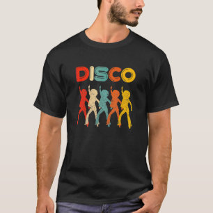 Disco 70s Disco Themed Vintage Retro Dancing T-Shirt
