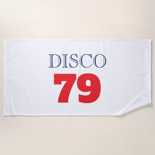 Disco 79 Pop Art Music Entertainment Retro Beach Towel